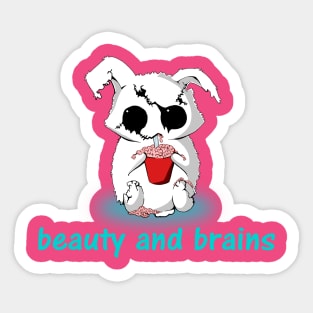 Beauty and Brains TShirt - Funny Zombie Bunny, Undead Animals Sticker